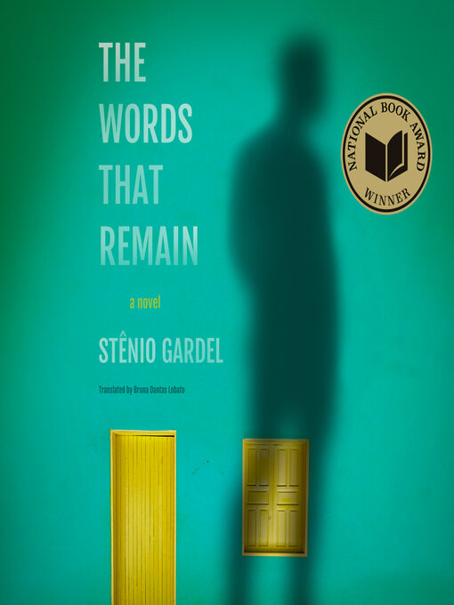 Title details for The Words That Remain by Stênio Gardel - Wait list